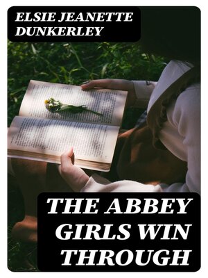cover image of The Abbey Girls Win Through